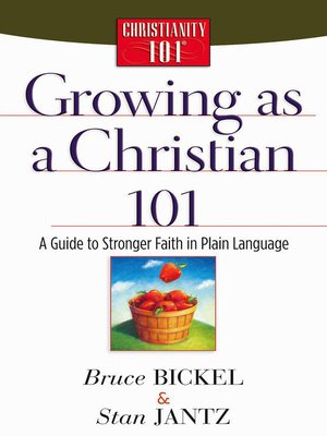 cover image of Growing as a Christian 101